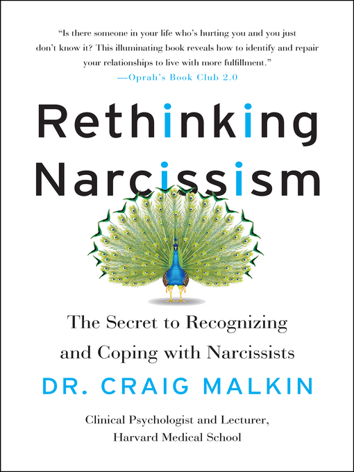 Title details for Rethinking Narcissism by Dr. Craig Malkin - Wait list